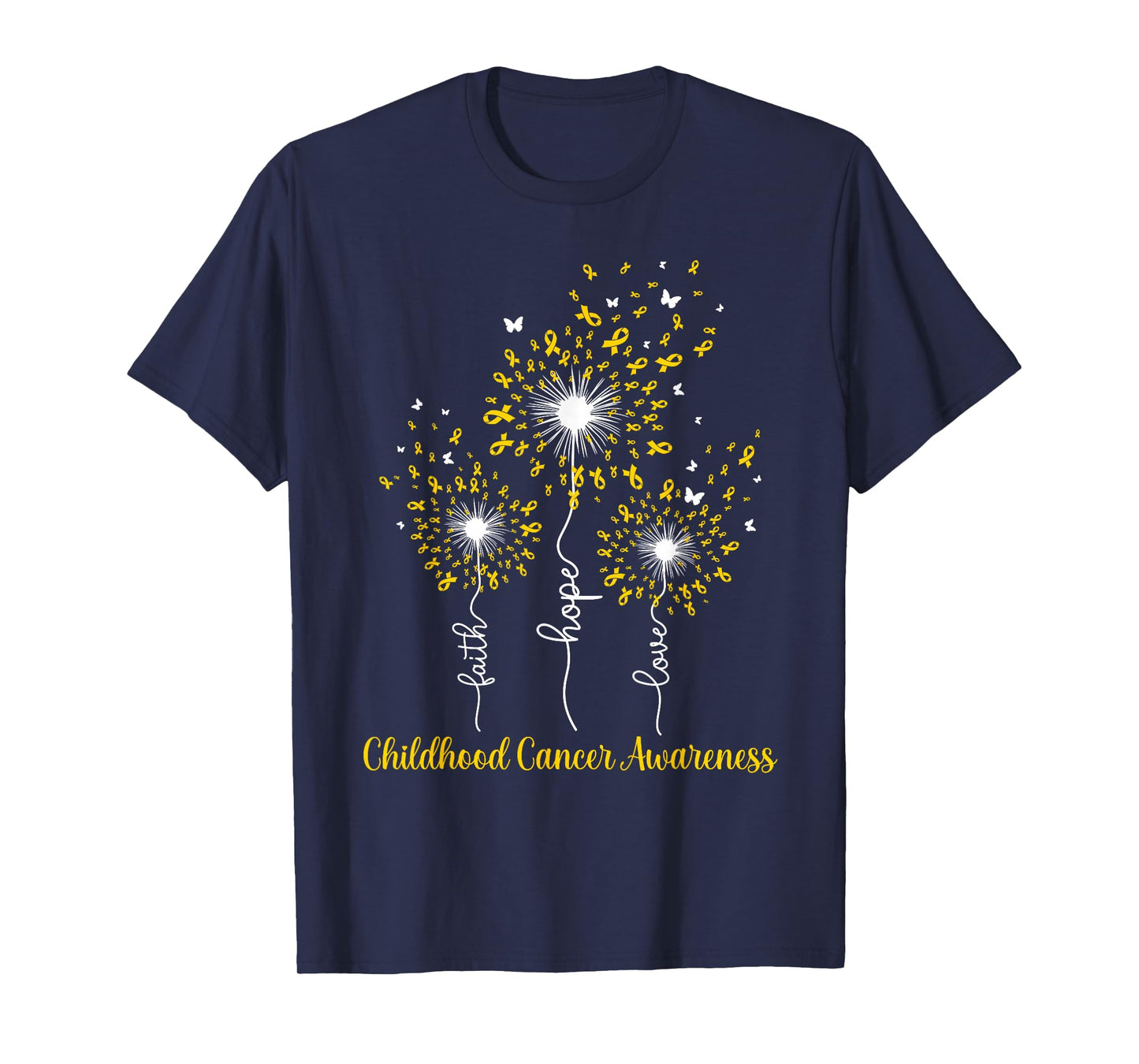 Dandelion Faith Hope Love Childhood Cancer Awareness T-Shirt