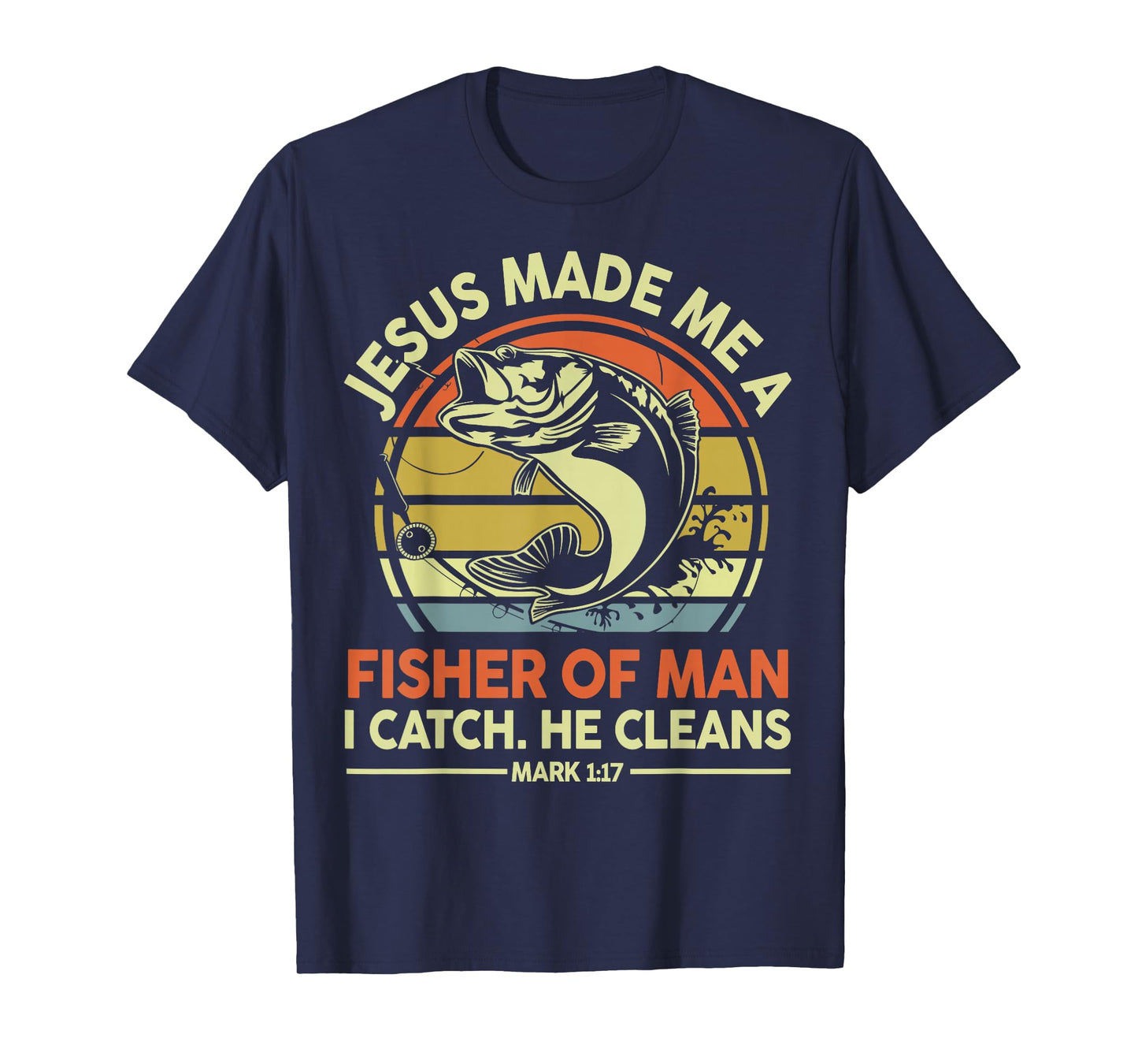 Men's Christian Fishing Jesus Made Fisher Man Funny Dad Gift T-Shirt