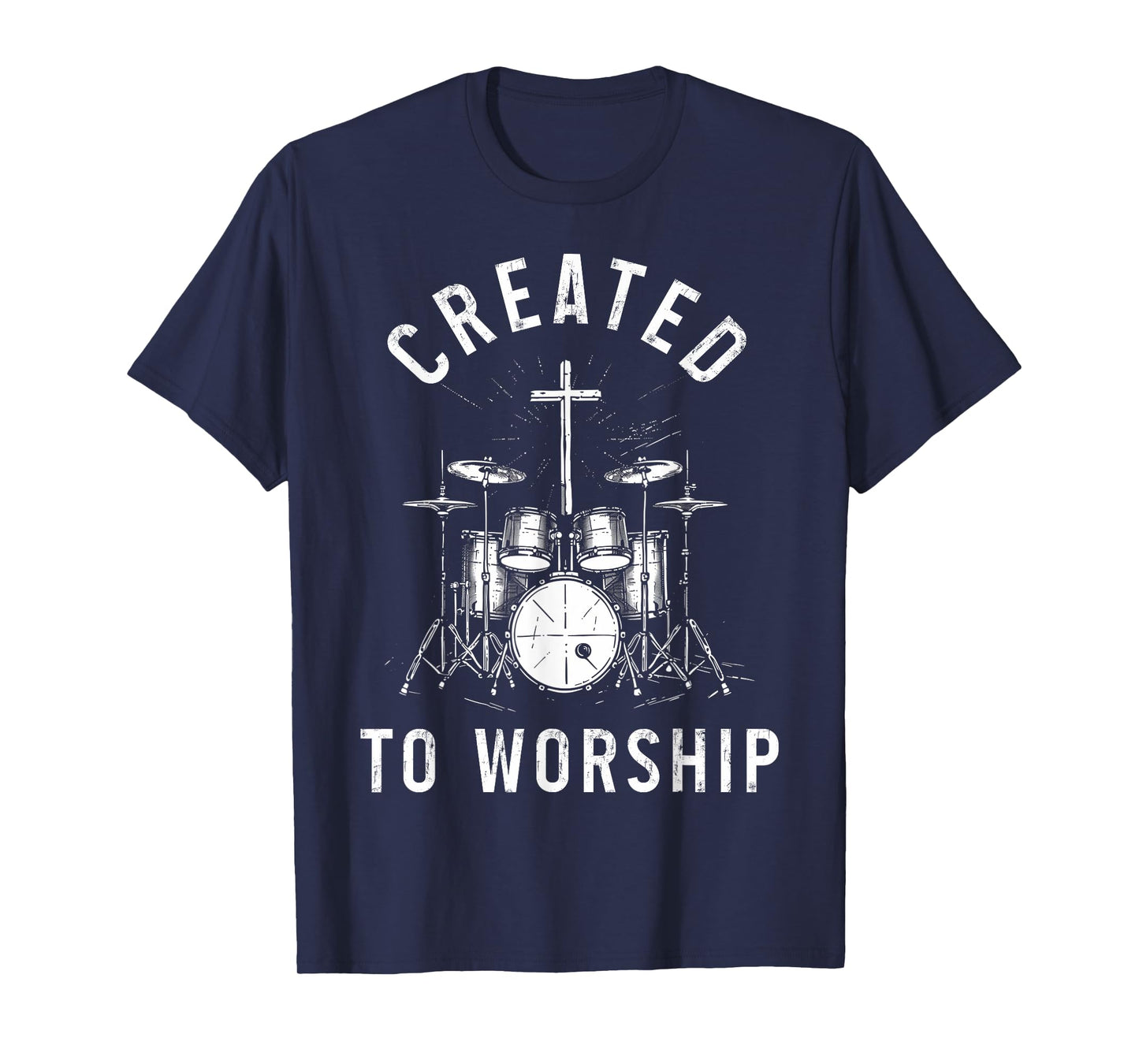Christian Drummer Created To Worship Faith Cross Jesus T-Shirt