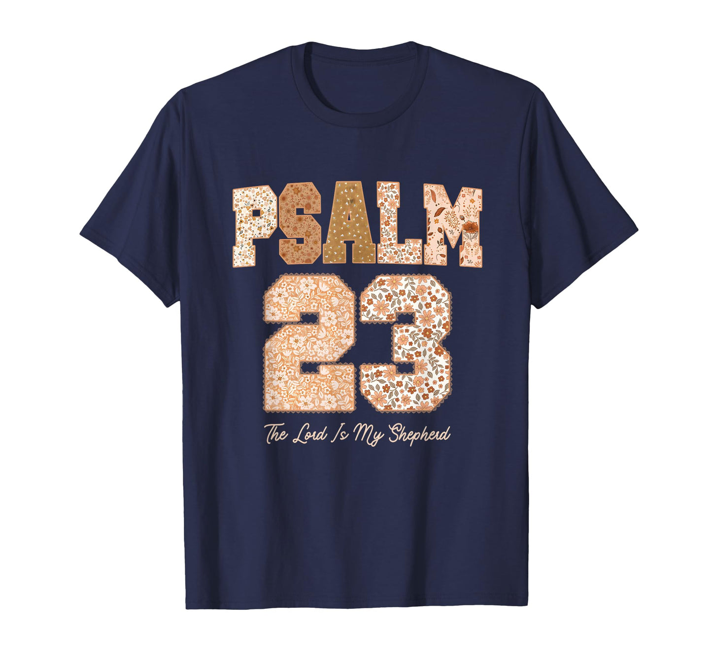 Fall Autumn Psalm 23 The Lord is My Shepherd Bible Christian T-Shirt