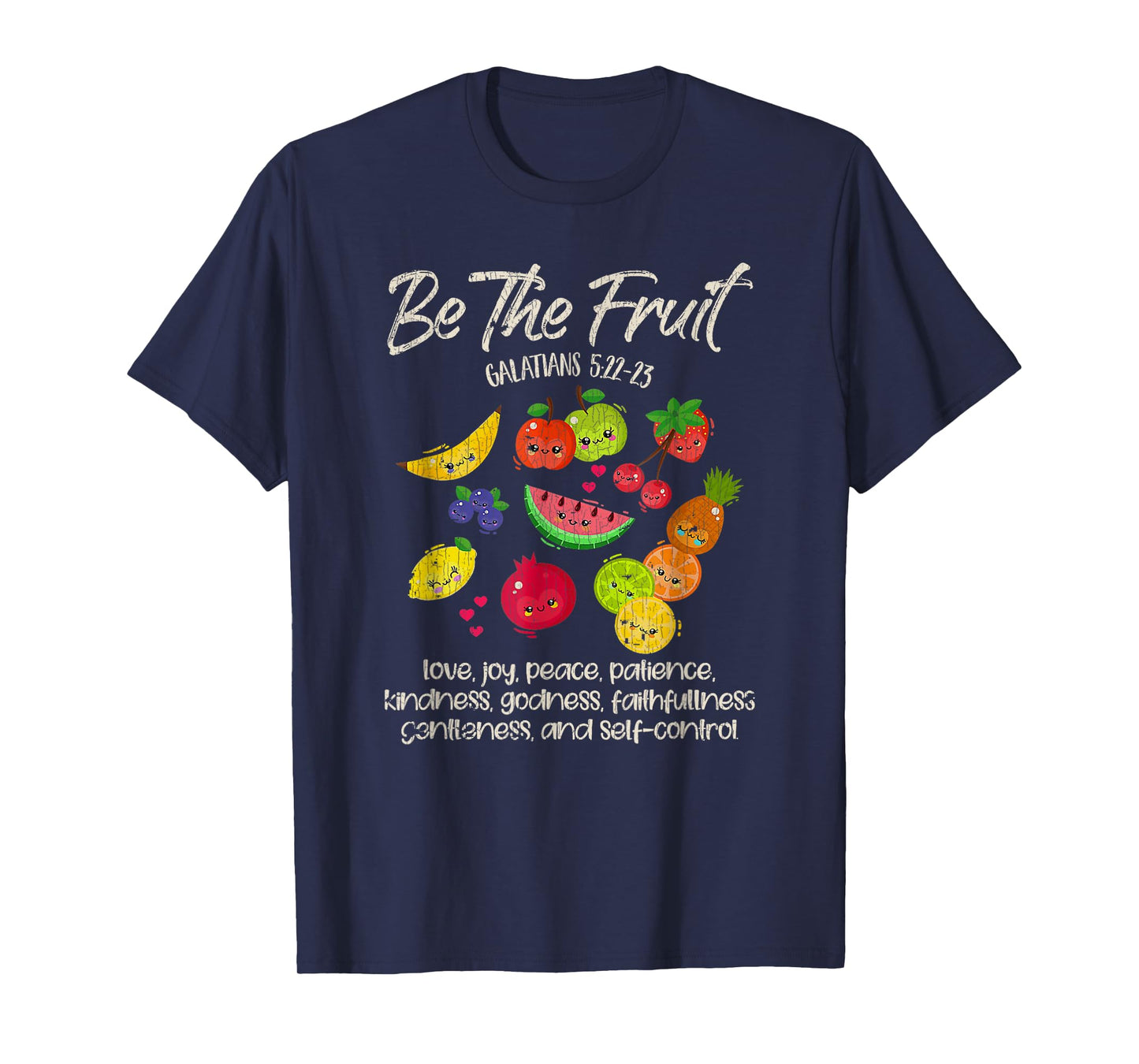 Vintage Retro Be The Fruit Christian Verse Spirit Galatians T-Shirt