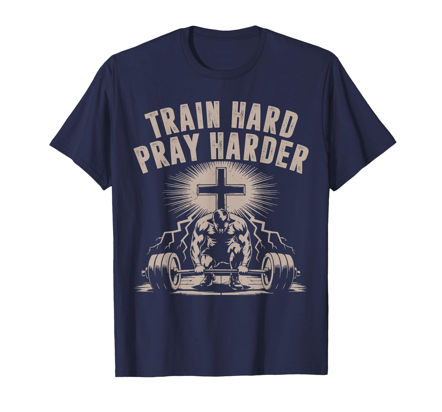 Train Hard Pray Harder Funny Christian Workout Gym Jesus Men T-Shirt