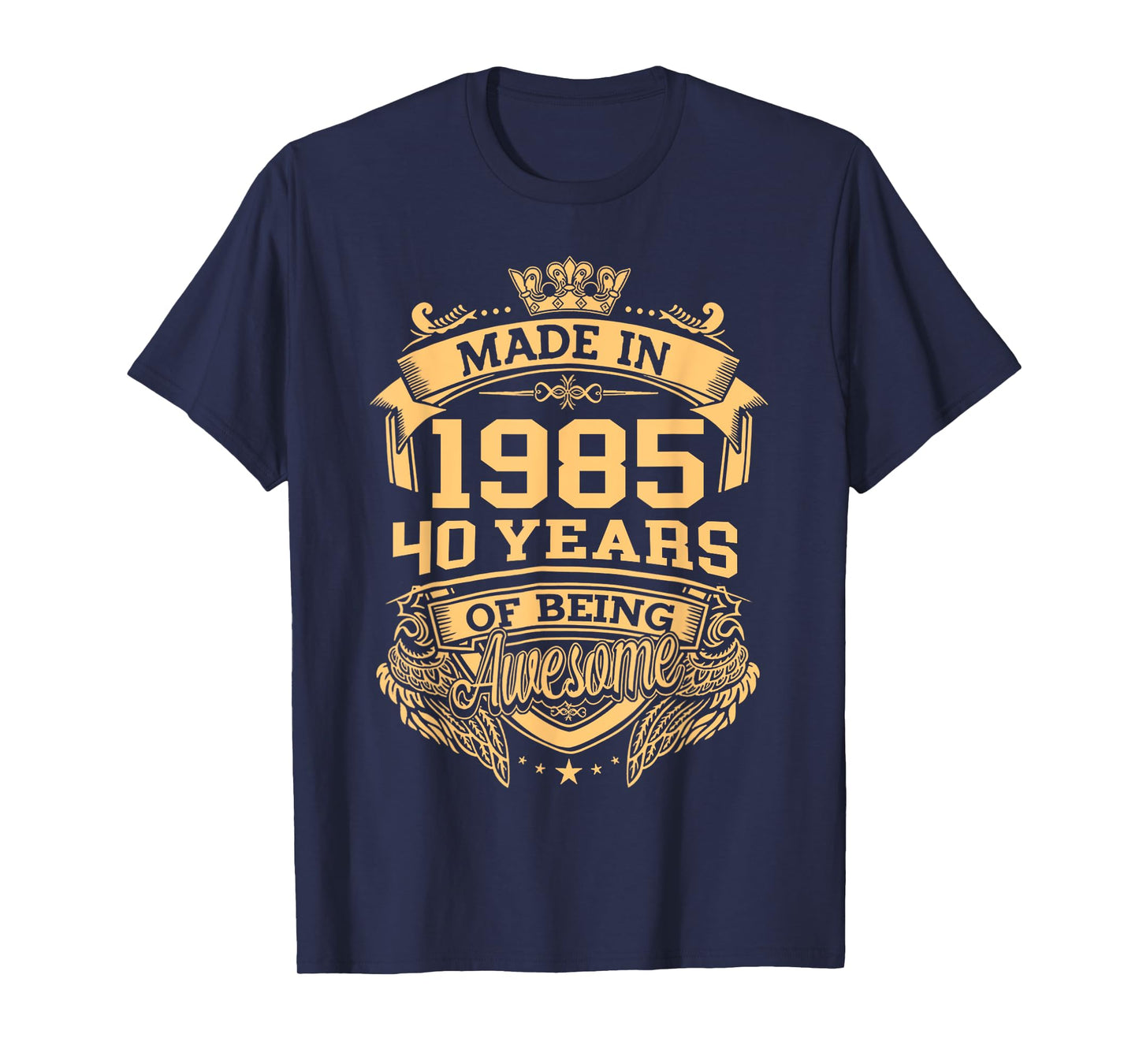 Made In 1985 40 Years Of Being Awesome Vintage 40th Birthday T-Shirt