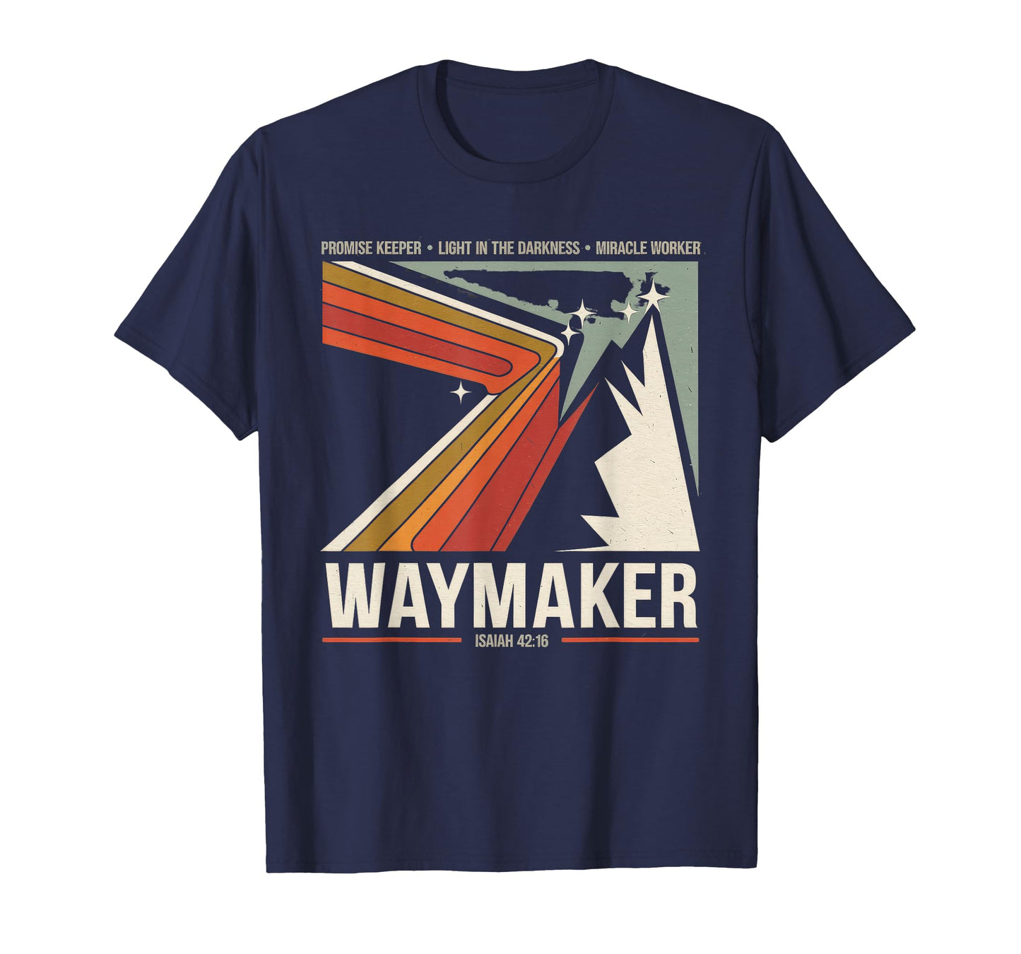 Waymaker Tshirt Promise Keeper Miracle Worker God Christian T-Shirt