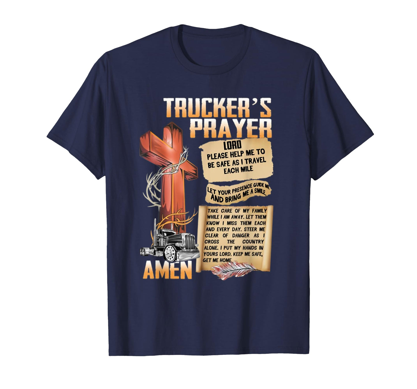 Trucker's Prayer Amen Cross Truck Drive Lover T-Shirt
