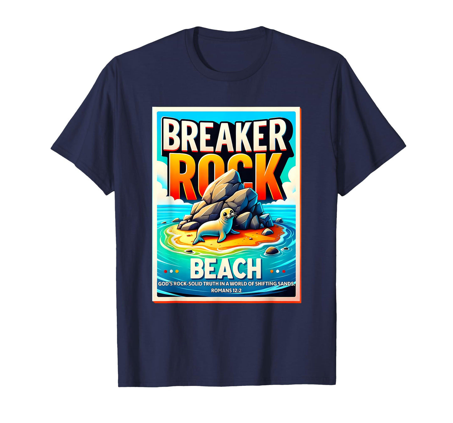 Breaker Rock Beach God's Rock-Solid Truth VBS 2024 Christian Men Women Kids T-Shirt