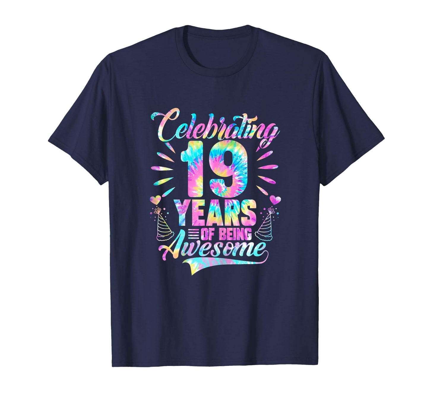 Celebrating 19 Year Of Being Awesome With Tie-dye Graphic T-Shirt