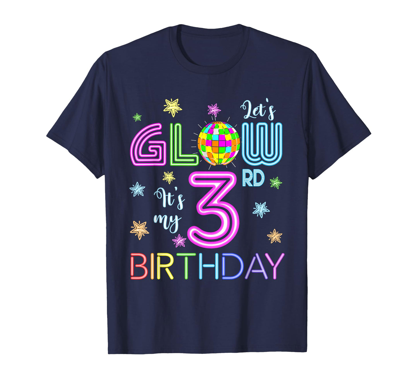 Lets Crazy It's My 3rd Birthday Glowing 80s 3 Year Old T-Shirt