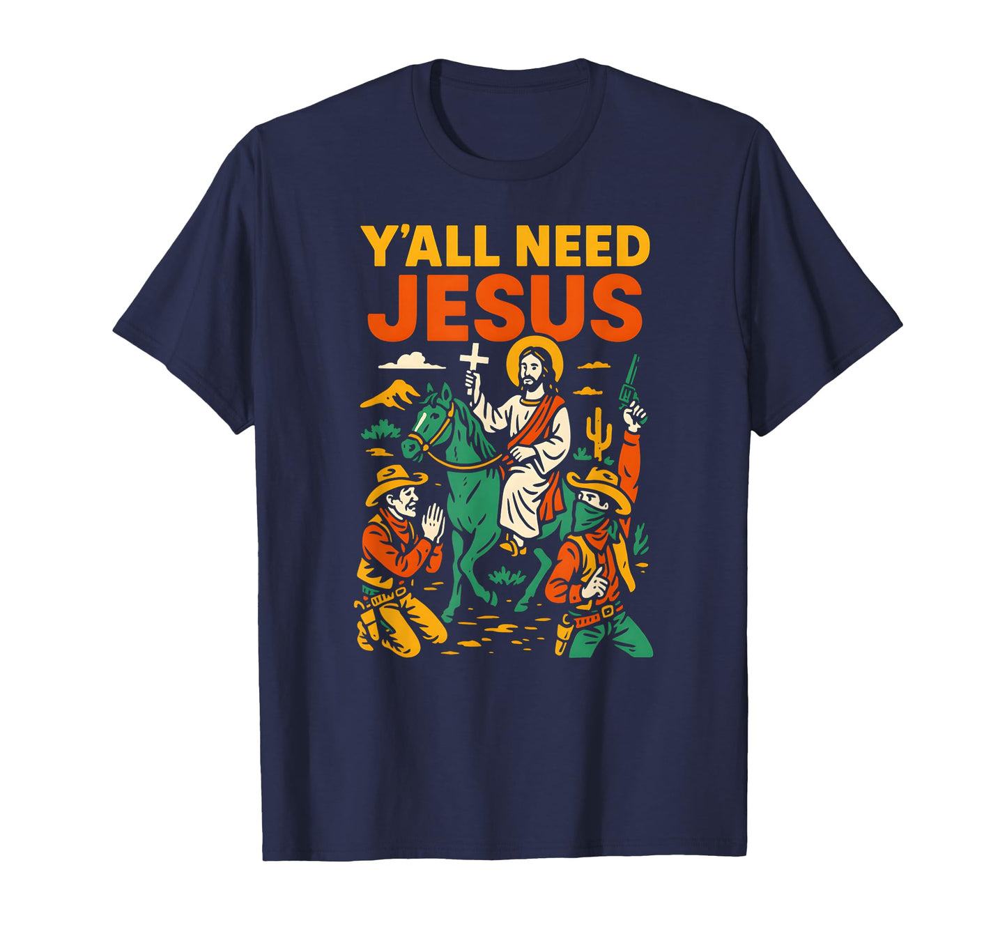 Christian Parody Yall Need Jesus Fun Womens Christian Faith T-Shirt