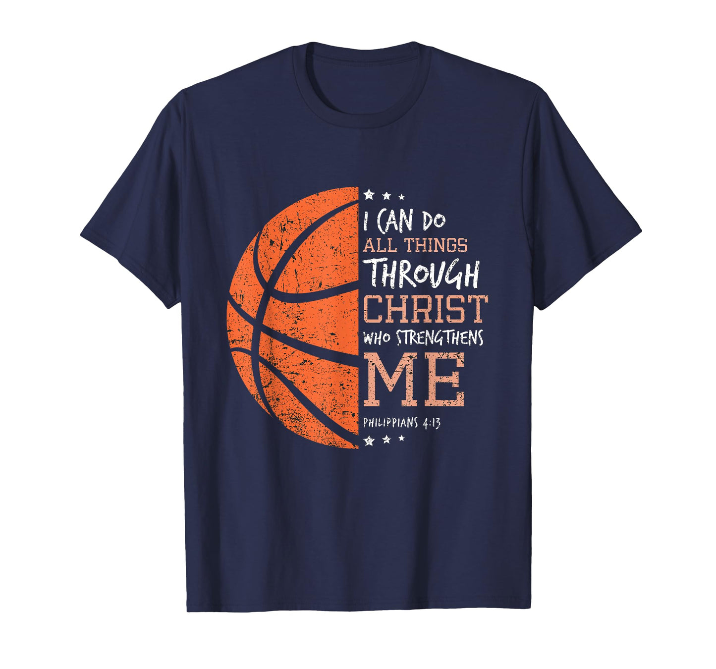 Philippians 4 13 I Can Do All Things Christian Basketball T-Shirt