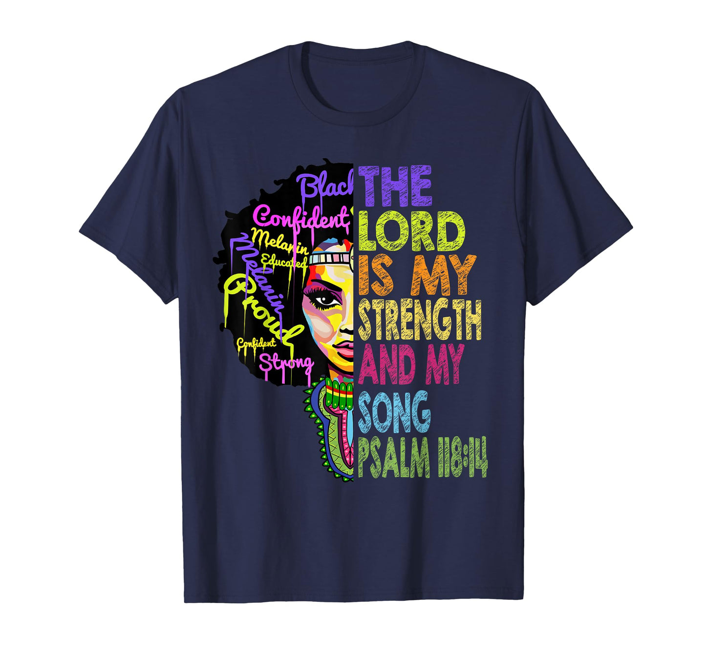 The Lord is My Strength and My Song African Christian Gifts T-Shirt
