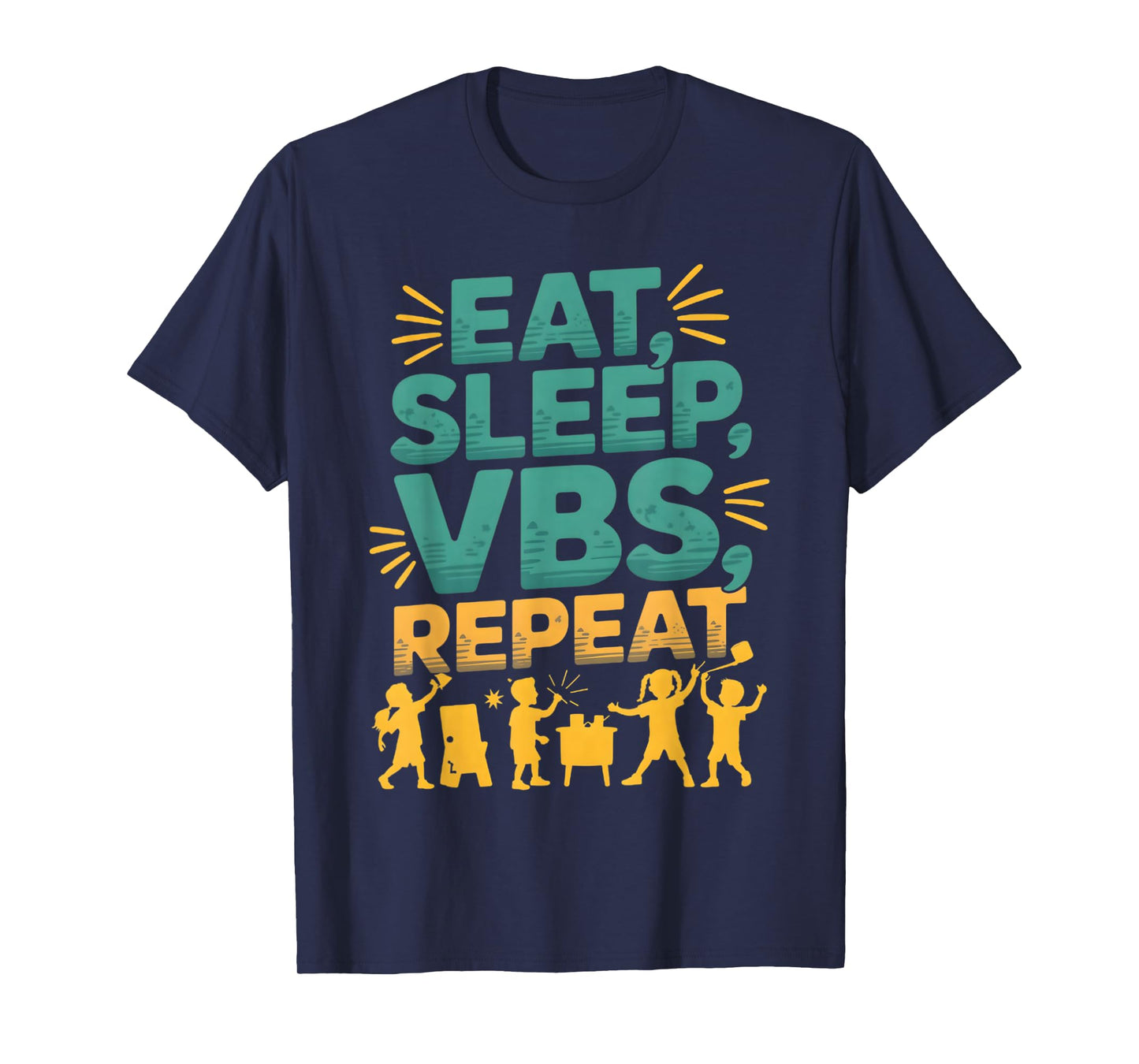 Eat Sleep VBS Repeat Vacation Bible School Design T-Shirt