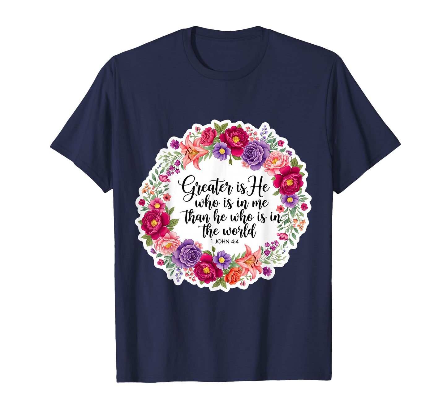 Christian Woman Bible Verse Jesus Greater is He Who is in Me T-Shirt