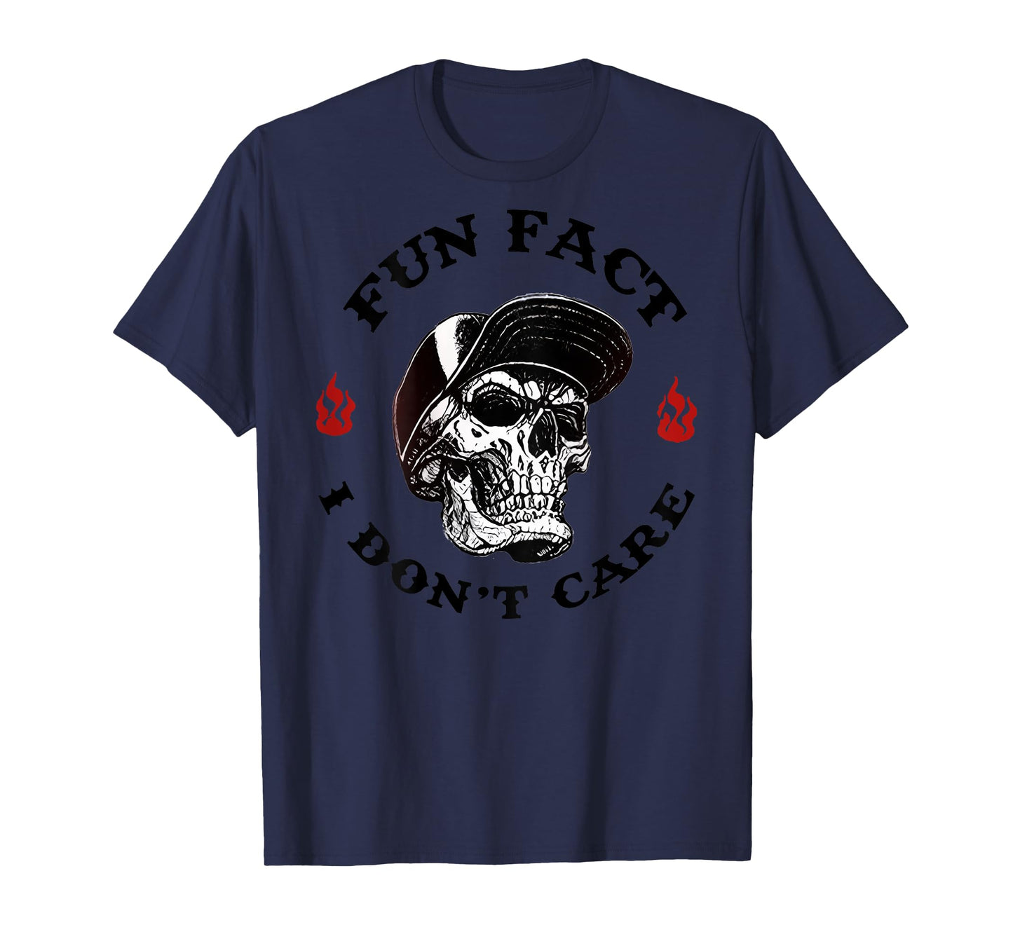 (ON BACK) Fun Fact I Don't Care Funny Skeleton Saying Quote T-Shirt