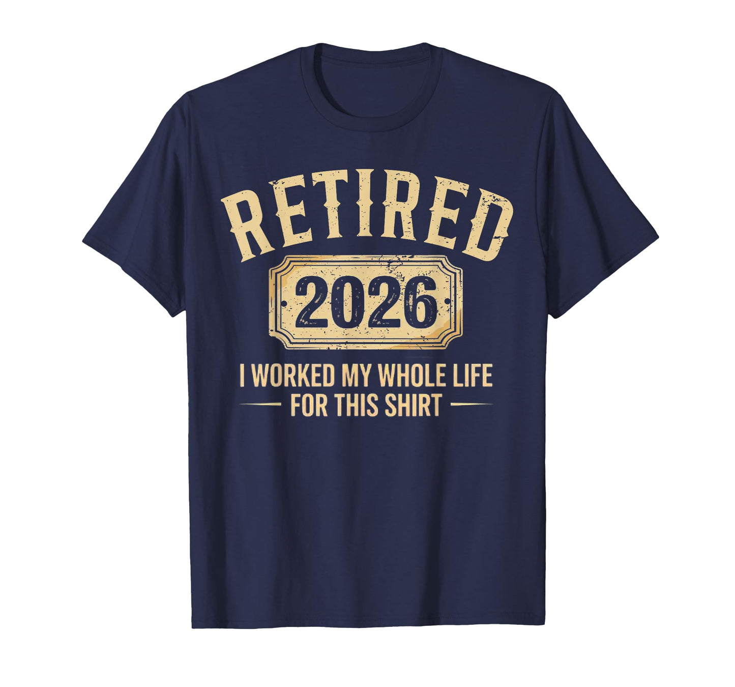 Retirement 2026 Retired 2026 T-Shirt