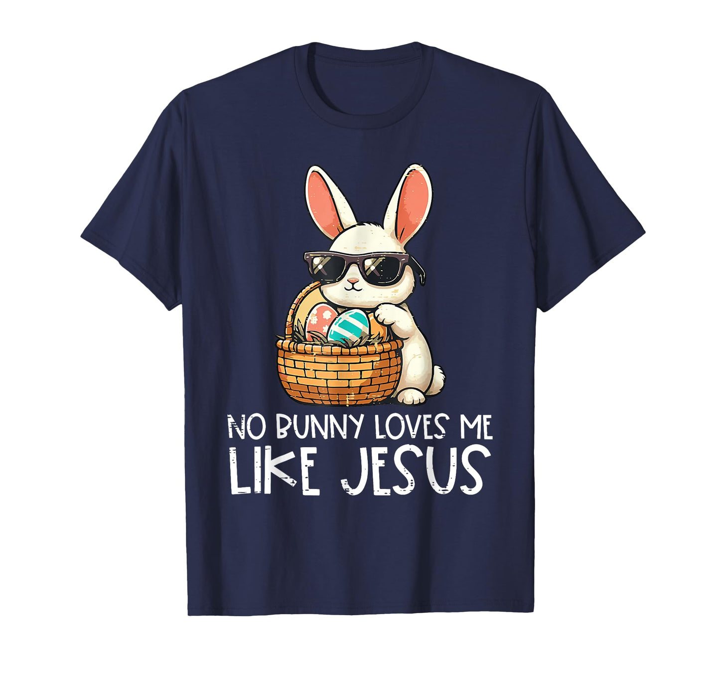Easter No Bunny Loves Me Like Jesus Christian Kids Women T-Shirt