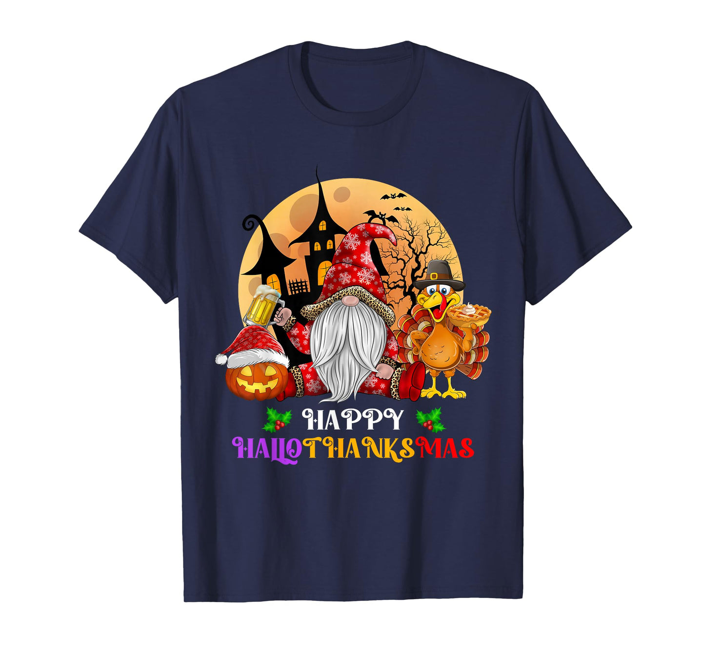 Happy Hallothanksmas Halloween Thanksgiving Merry Christmas T-Shirt