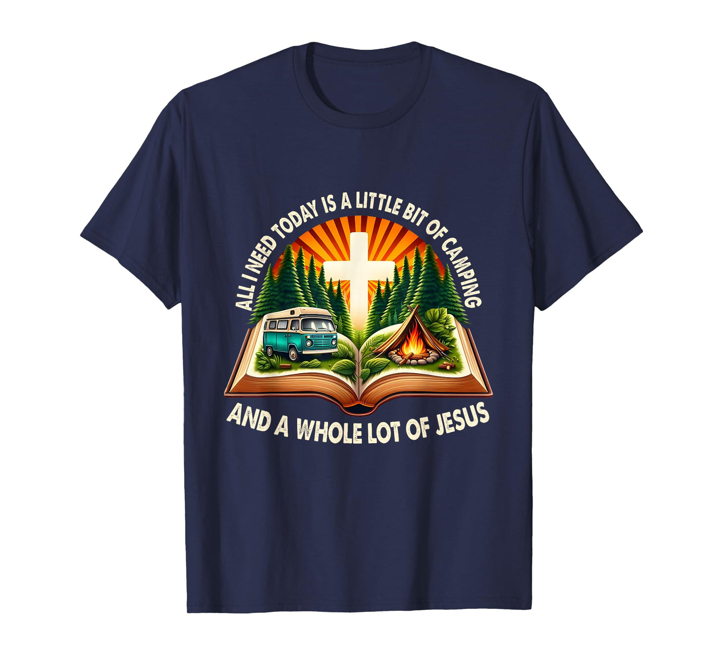 Camping and Jesus Outdoors Faith Bible Campfire Apparel T-Shirt