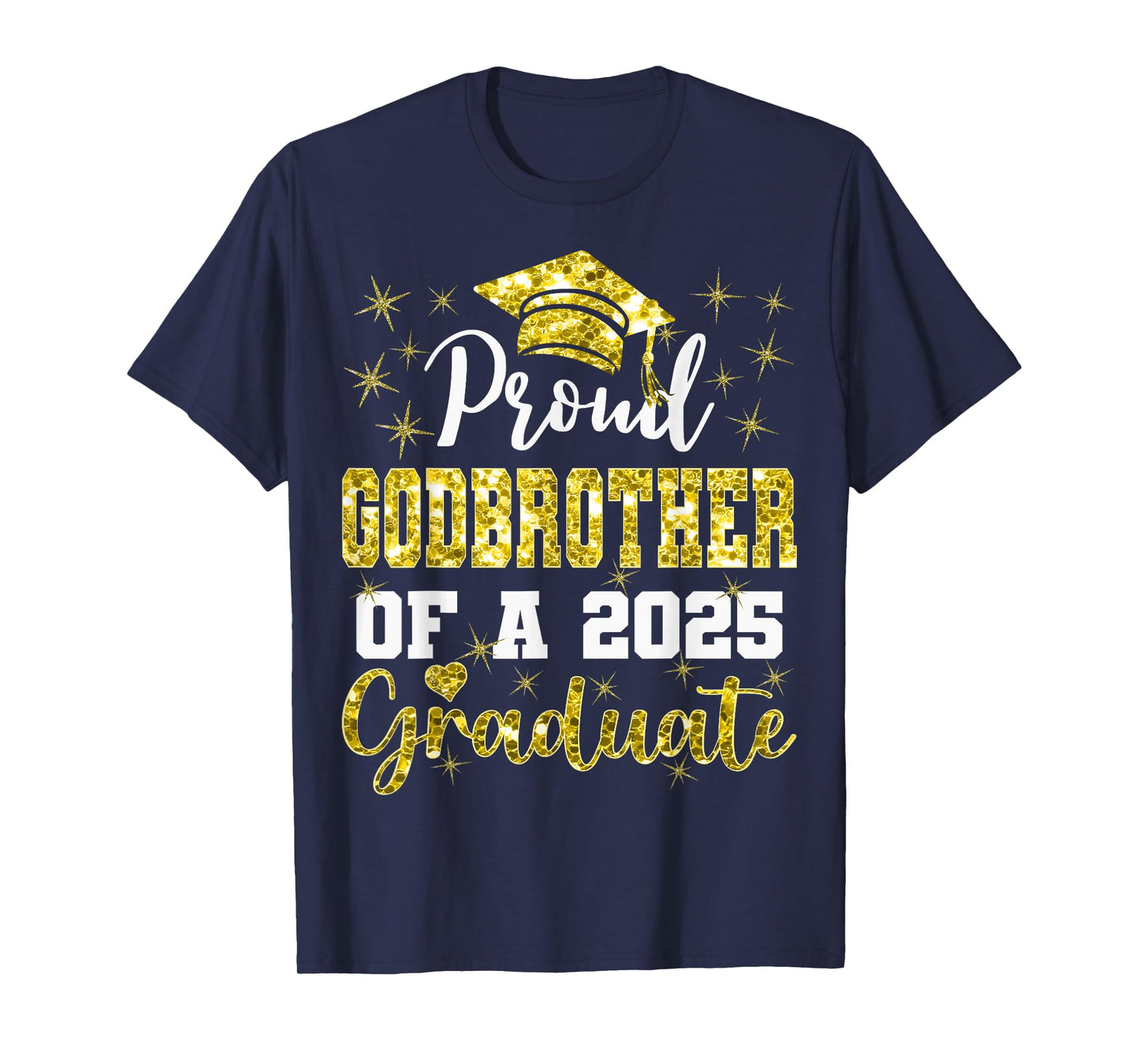 Super Proud Godbrother of 2025 Graduate Graduation Family T-Shirt
