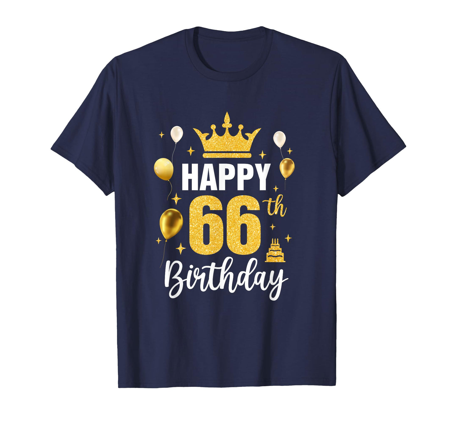 Happy 66Th Birthday Idea For 66 Years Old Man And Woman T-Shirt