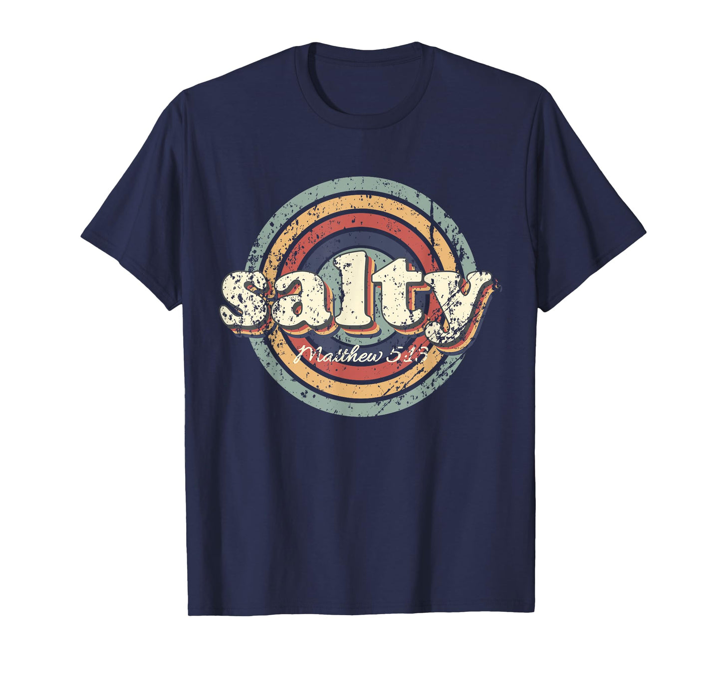 Christian Salty Matthew 5:13 Bible Verse Jesus Faith Vintage T-Shirt