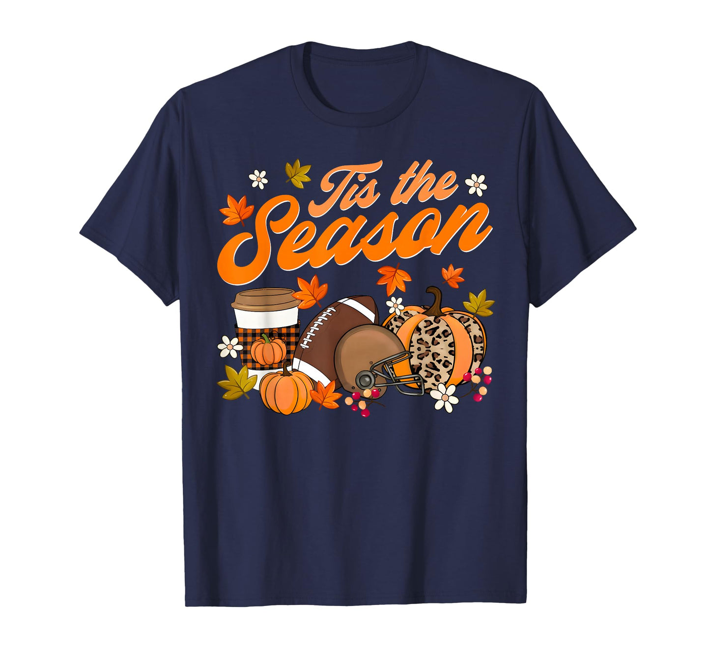 Pumpkin Spice Football Tis The Season Fall Thanksgiving T-Shirt