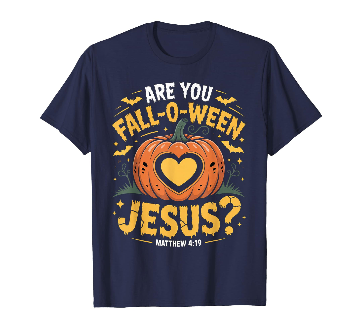 are You Falloween Jesus Funny Christian Halloween Fall Pun T-Shirt