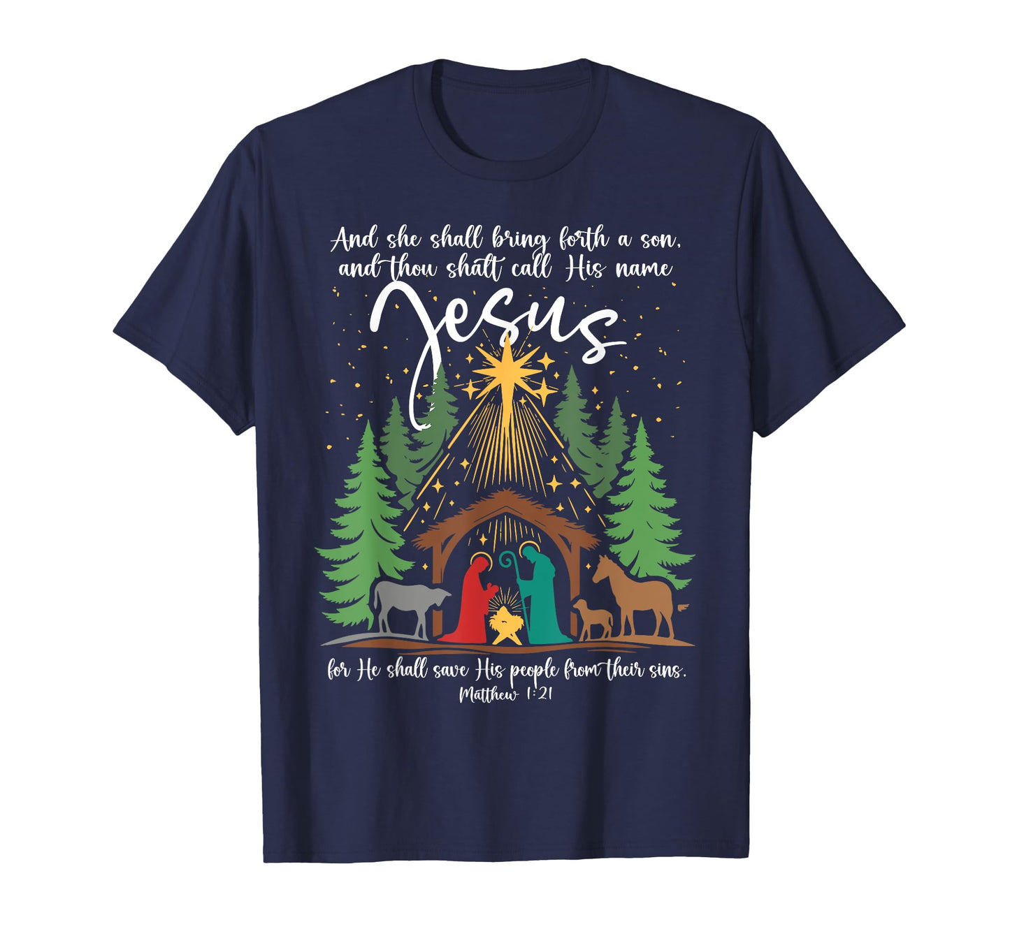 She Shall Bring Forth A Son Jesus Christmas Nativity Scene T-Shirt