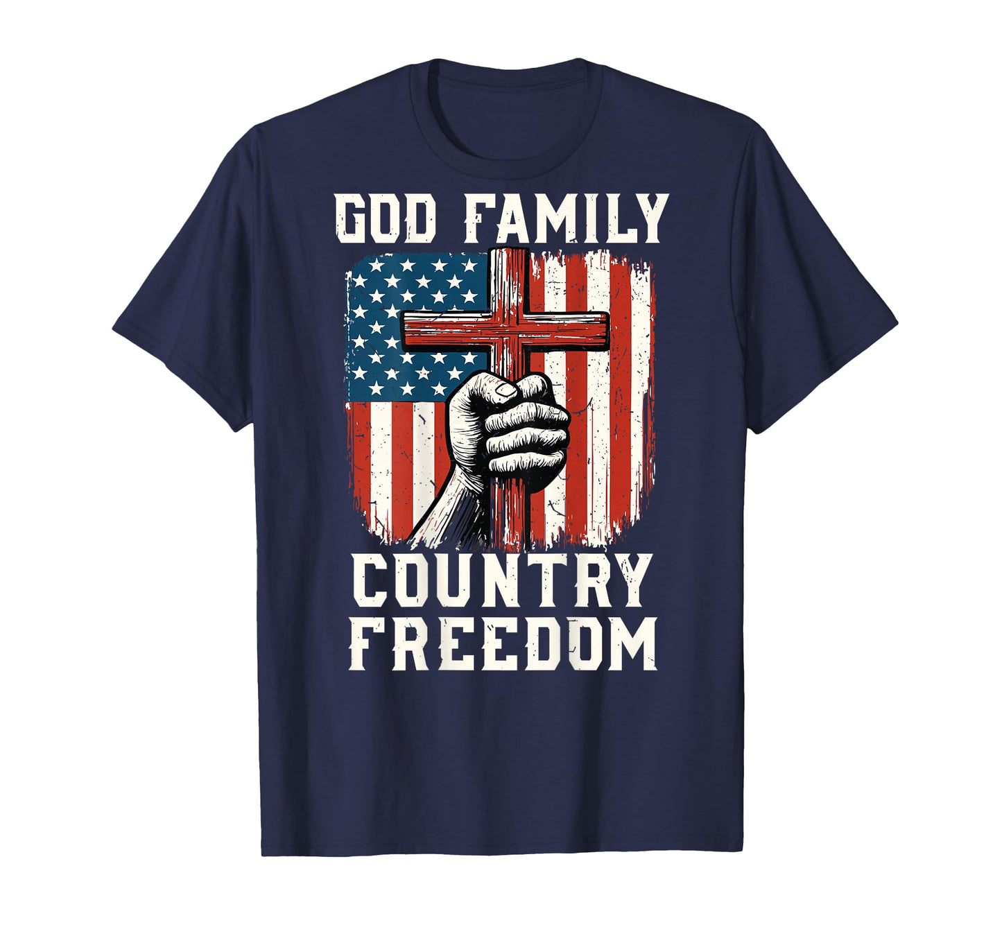 On-Back God Family Country Freedom Christian Patriotic Faith T-Shirt