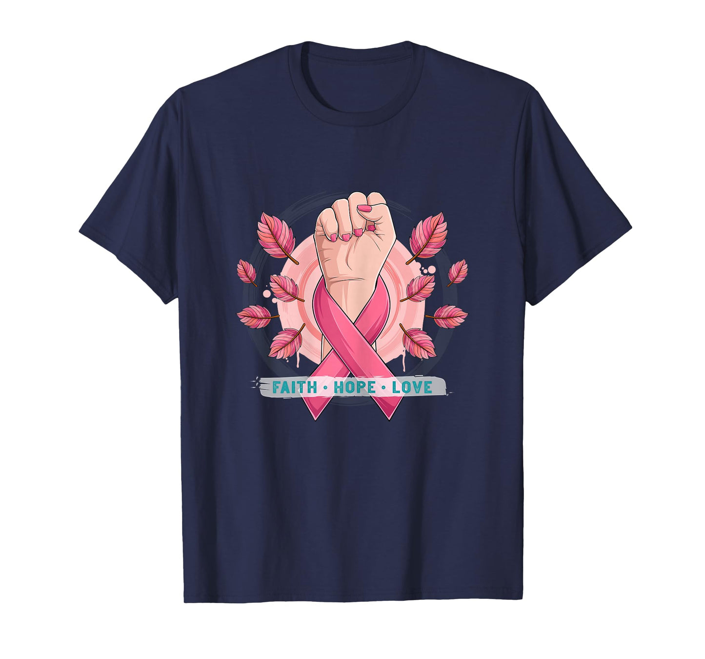 Faith Hope Love | Breast Cancer T-Shirt