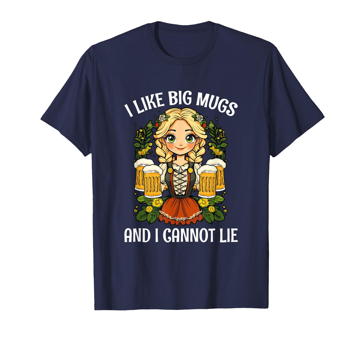 I Like Big Mugs Oktoberfest Bavarian Munich Beer Festival T-Shirt