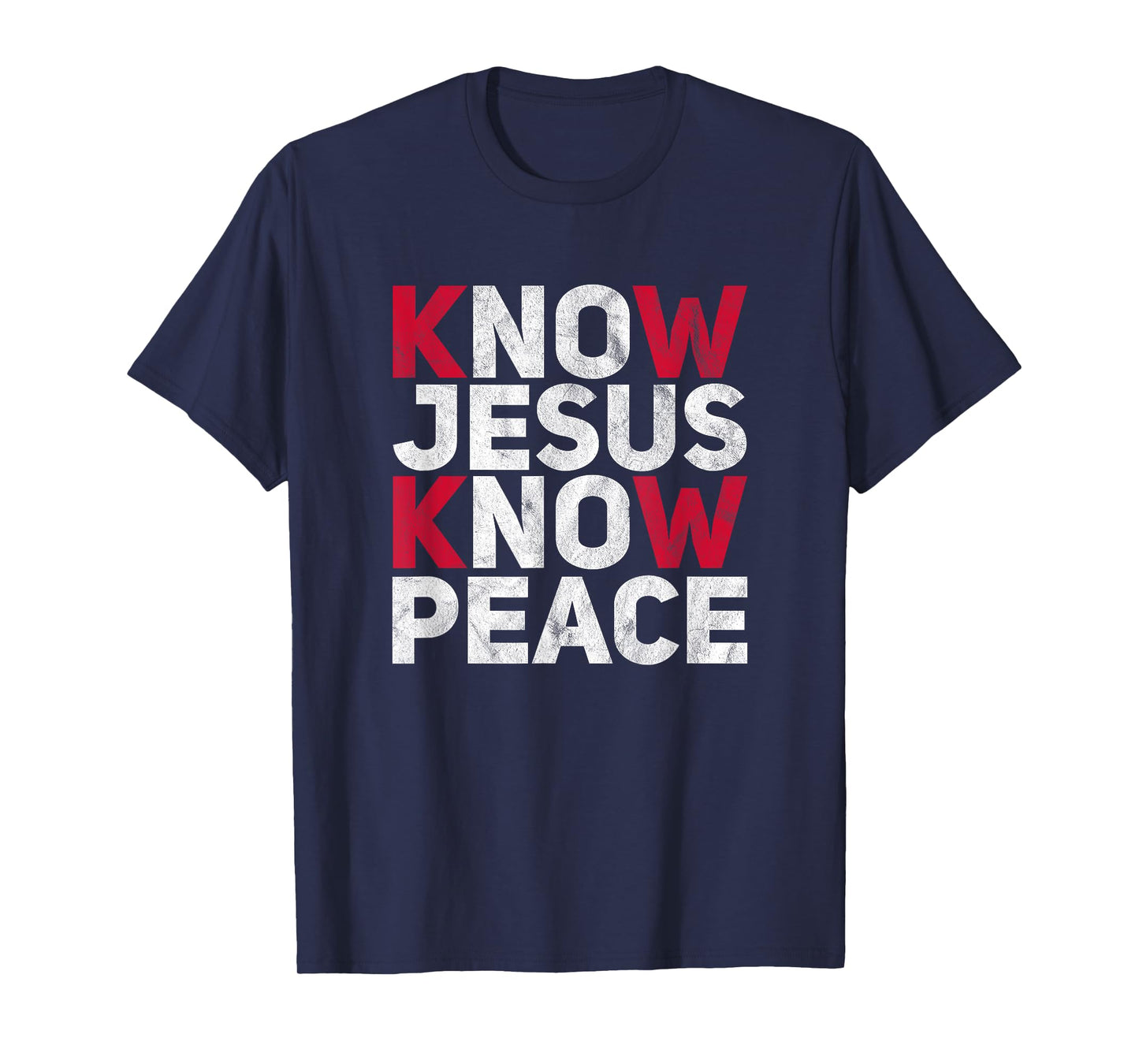 Know Jesus Know Peace Christian Kindness Faith T-Shirt