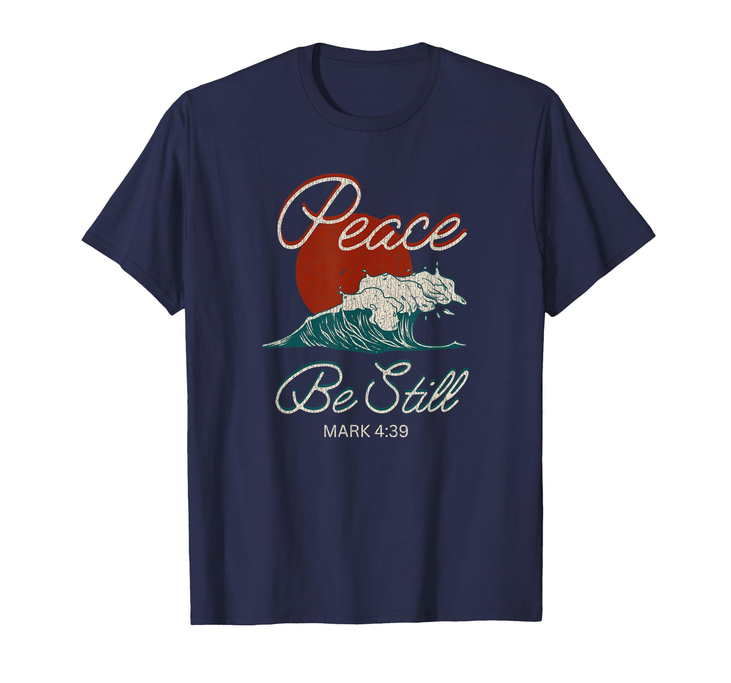 Vintage Peace Be Still Mark 4:39 Life Waves Christian T-Shirt