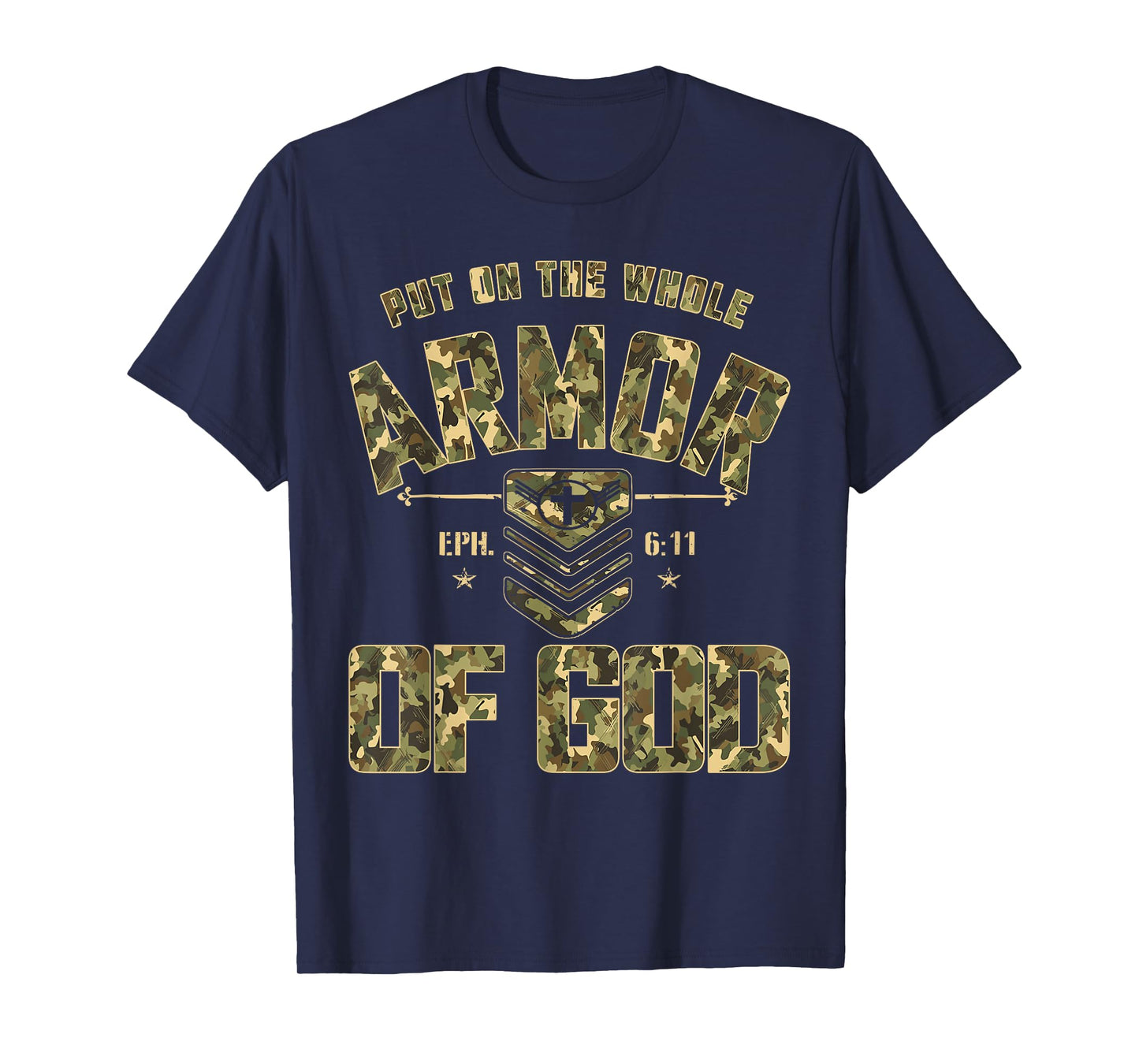 Put On The Full Armor of God - Christian Religious Bible T-Shirt