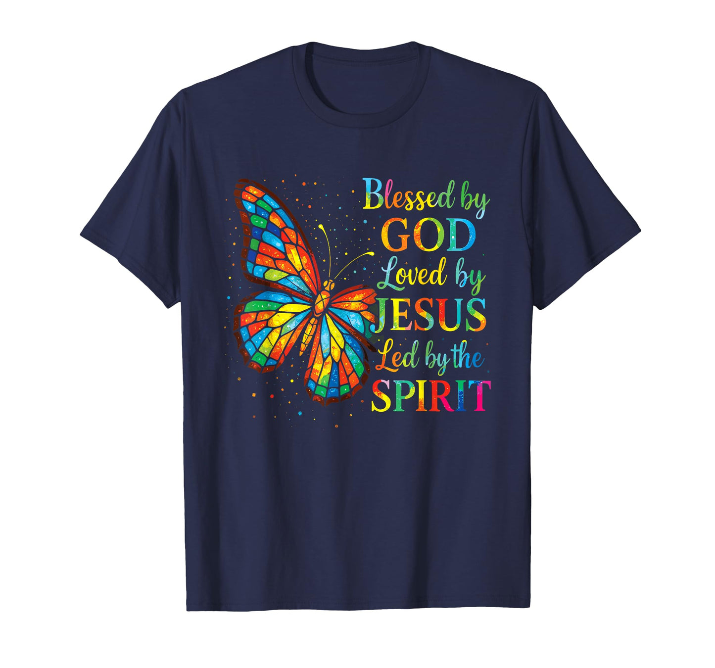 Blessed by God Loved by Jesus Stained Glass Butterfly T-Shirt