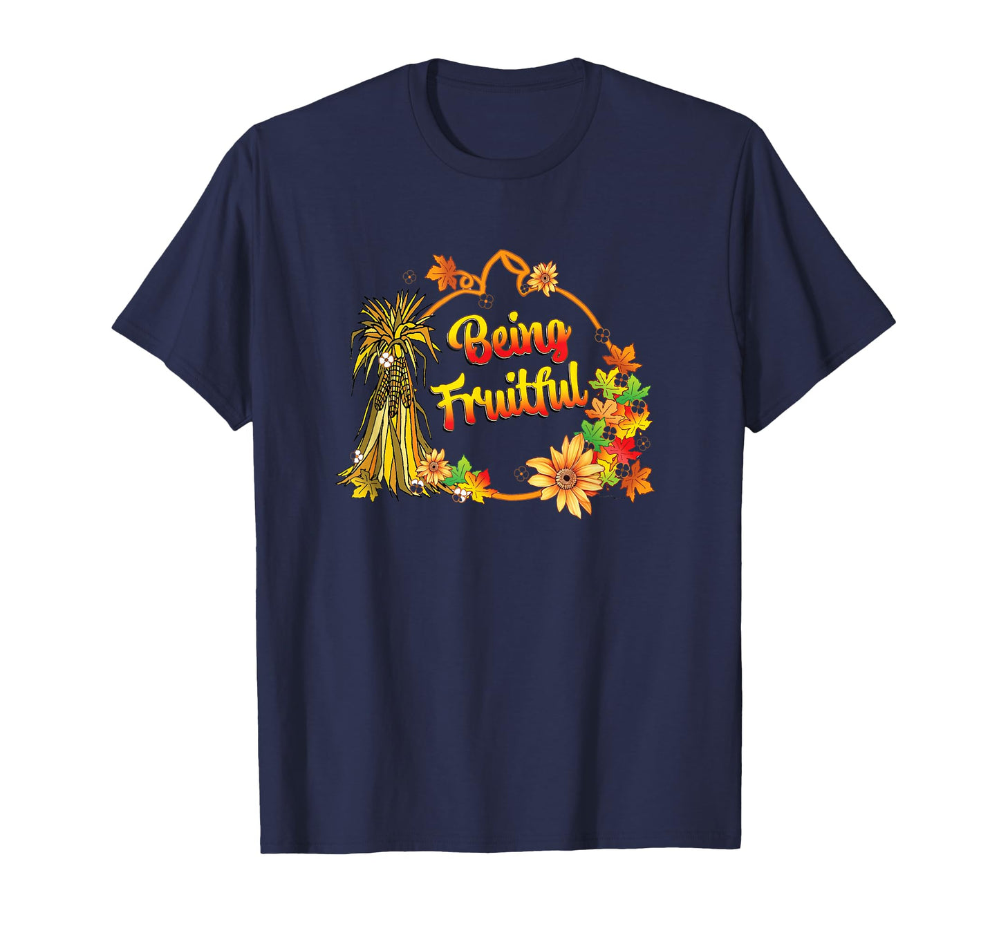 Being Fruitful Fall T-Shirt