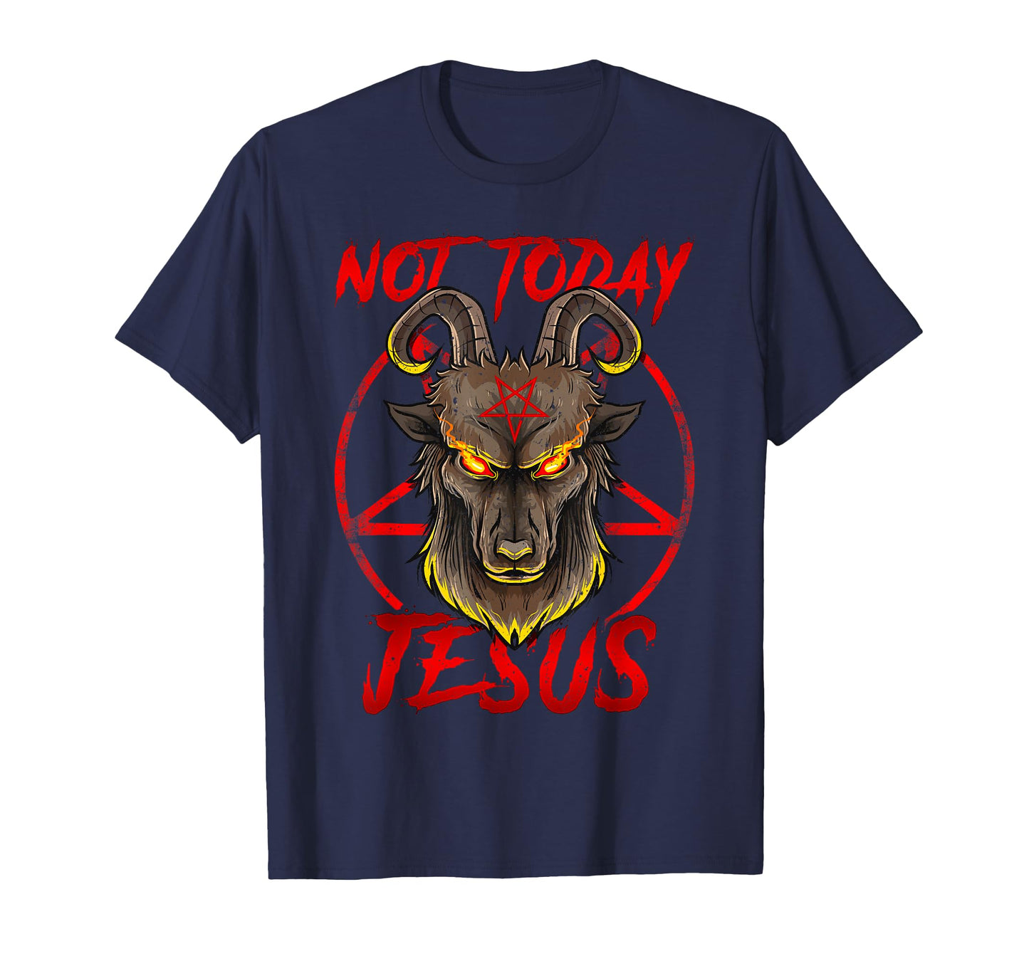 Not Today Jesus - Satan Religion Non-Believer T-Shirt