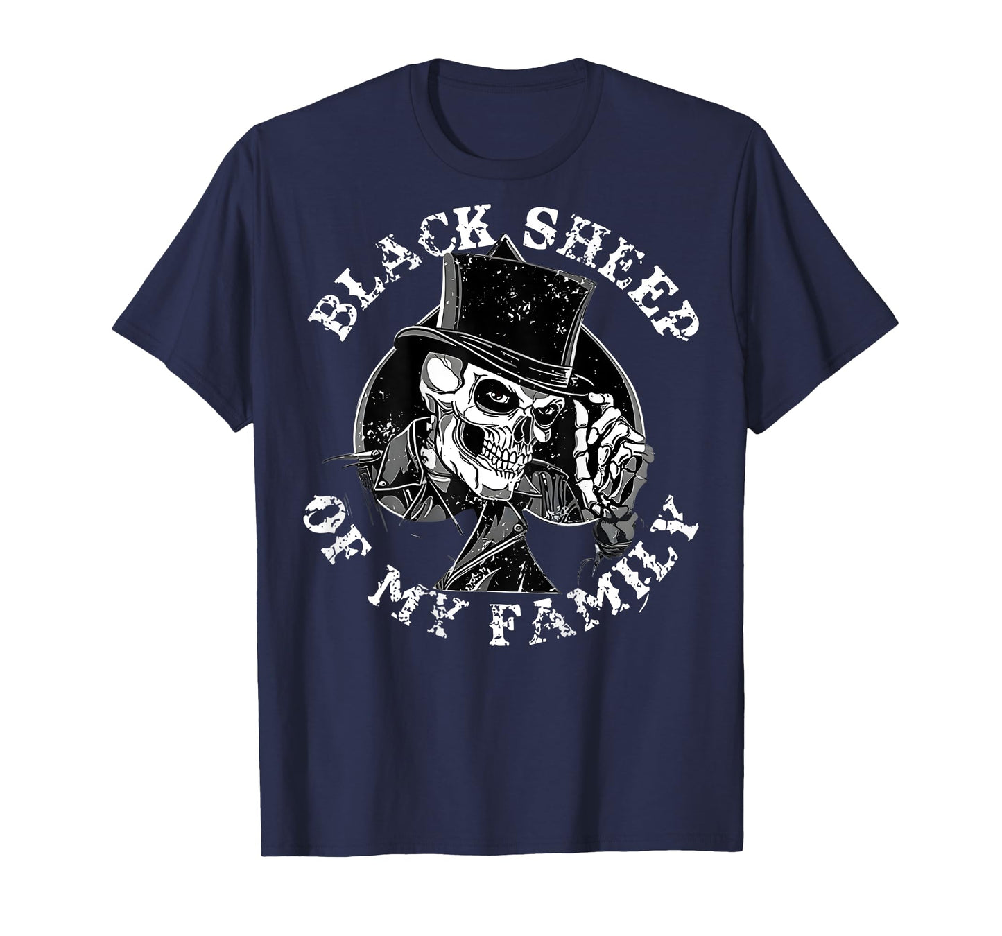 Black Sheep of My Family Skull Hat Funny Quote Family Gen X T-Shirt