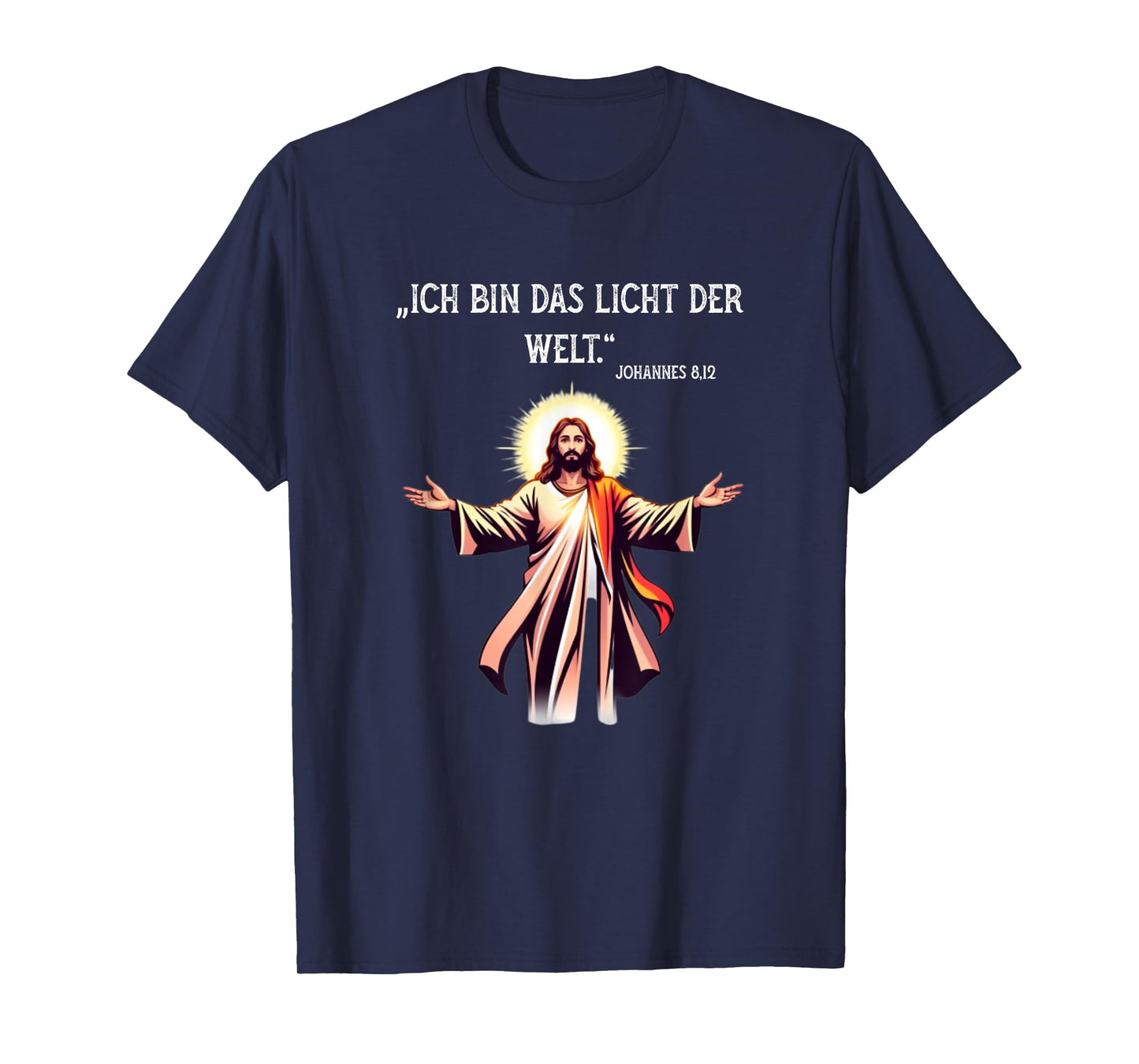 Jesus Light of The World Christian Design with Bible Verse T-Shirt