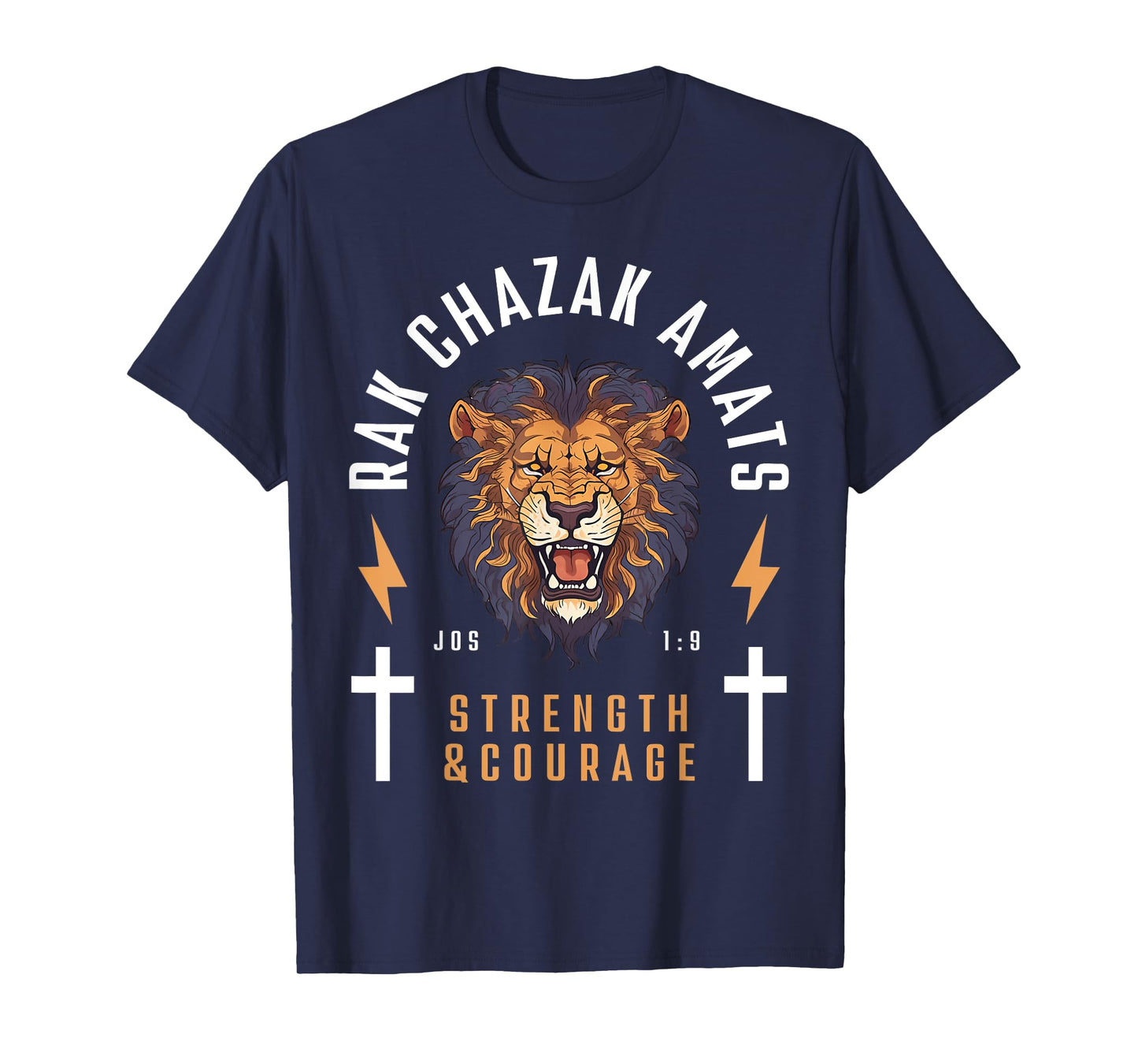 Rak Chazak Amats - Strength & Courage Lion T-Shirt