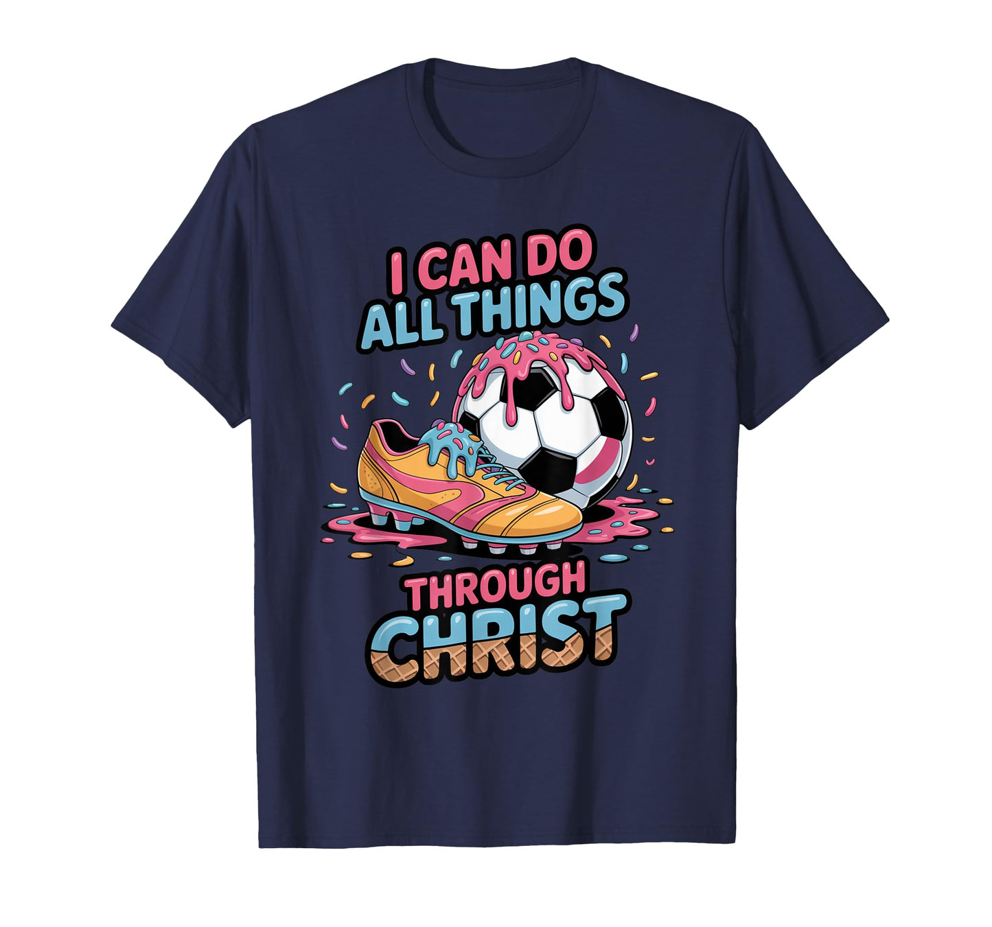 Soccer Shirts Boys Kids Girls Philippians 4:13 Soccer Shirt T-Shirt