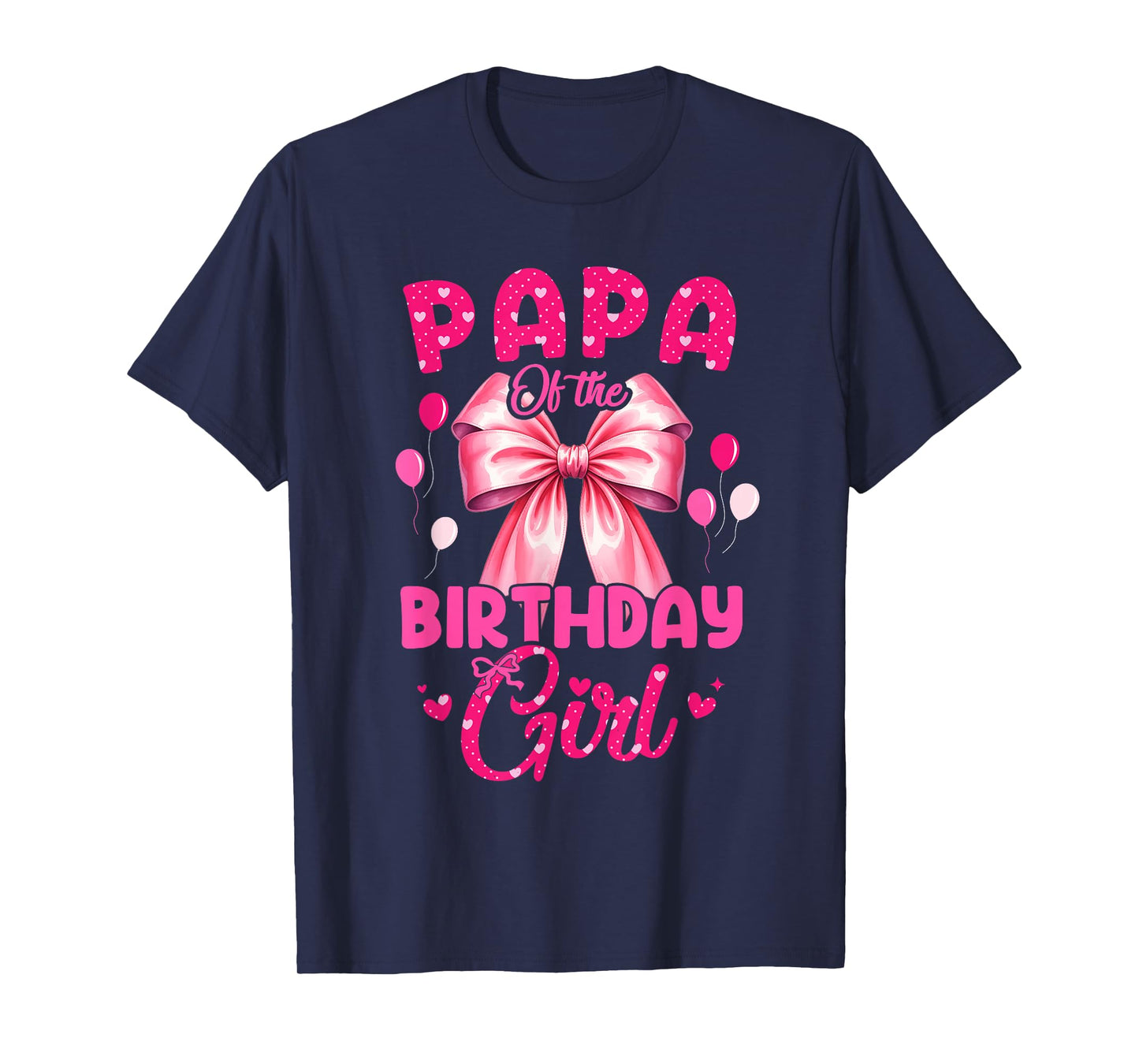Papa of The Birthday Girl Coquette Bow Matching Family T-Shirt