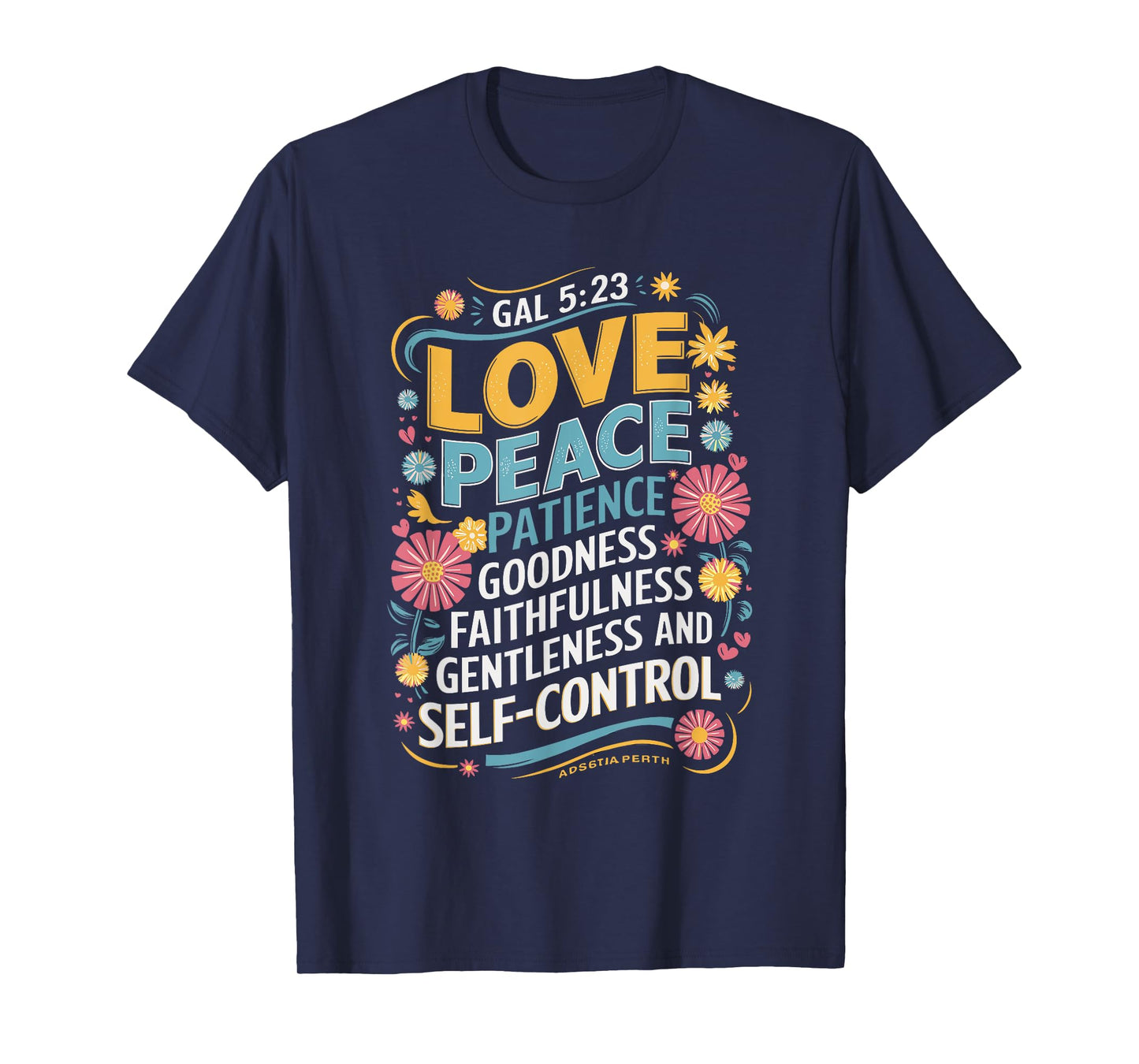 Awesome Galatians Fruit Of The Spirit Religious Verses T-Shirt