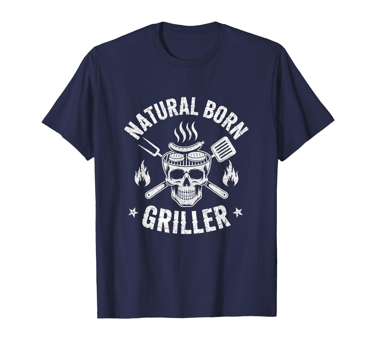 Natural Born Griller Funny Bbq Joke For Grill Lovers T-Shirt