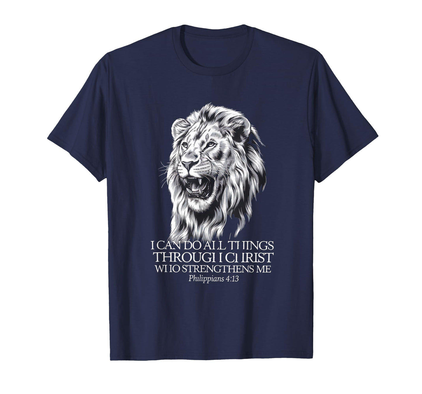 Christian Tshirt Philippians 4:13 Religious Lion Strengthens T-Shirt