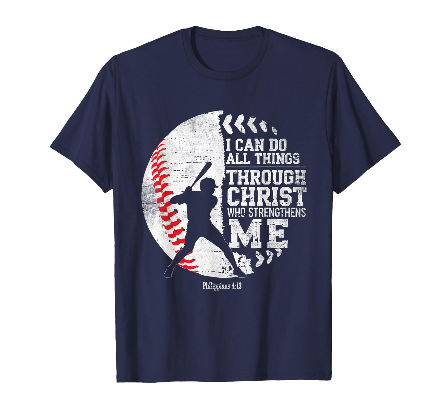 Christian Baseball I Can Do All Things Religious Faith T-Shirt