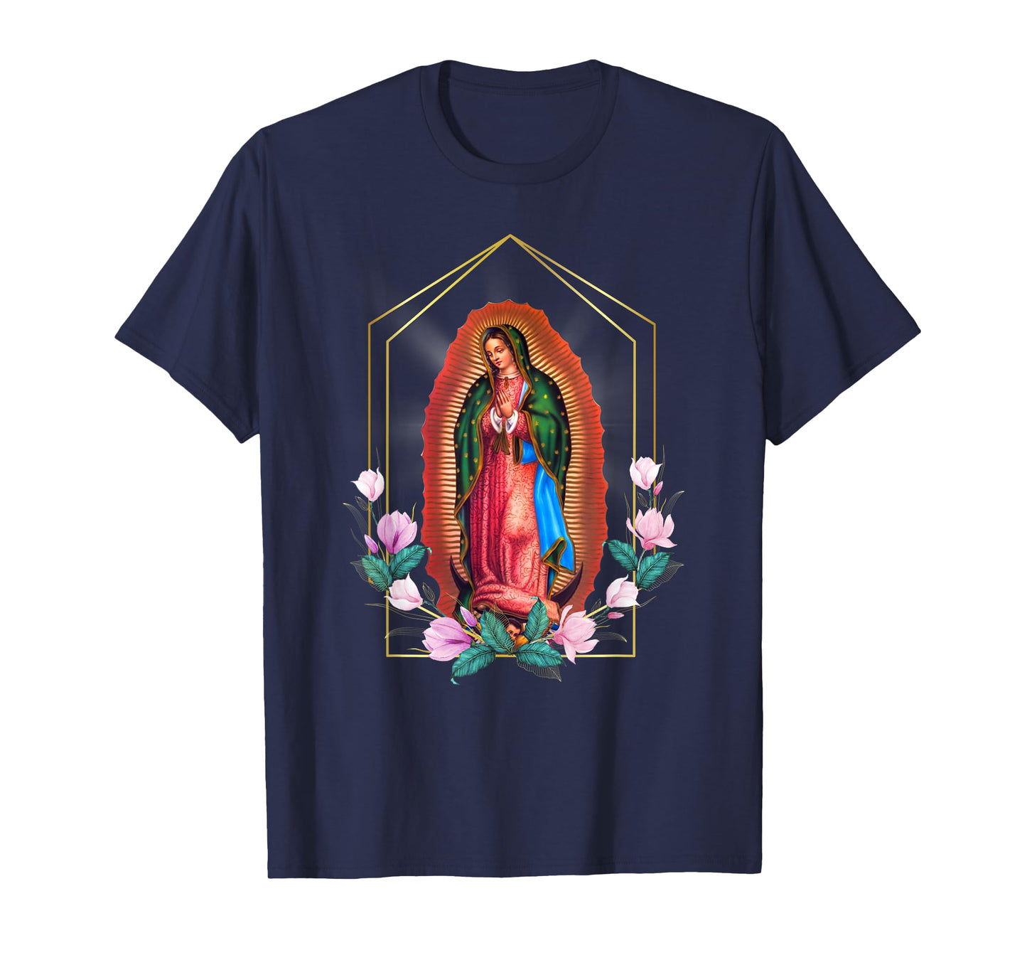 Our Lady of Guadalupe - Blessed Holy Virgin Mary Catholic T-Shirt