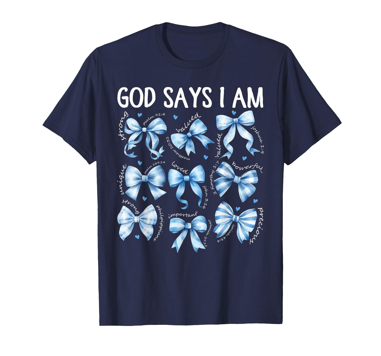 God Says I Am Coquette Bow Day Christian Women T-Shirt