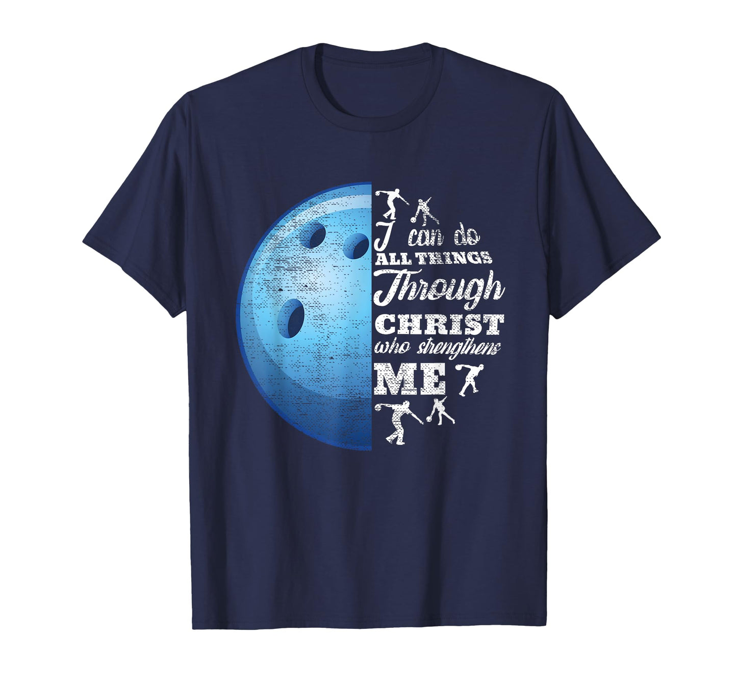 Christian Bowling Funny Personalized Team Gift For Men Women T-Shirt