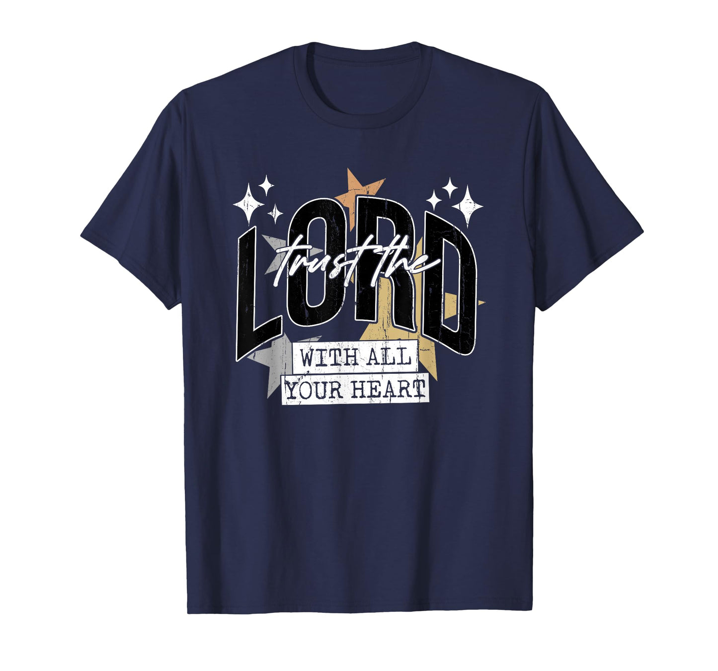 Trust The Lord with All Your Heart, Christian, Religious T-Shirt